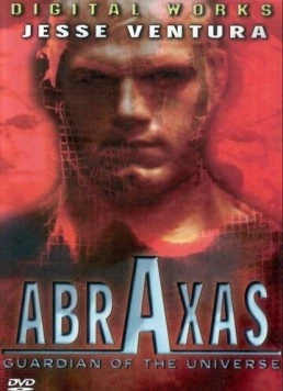 Абраксас: Страж вселенной / Abraxas: Guardian of the Universe (1990) фильм смотреть онлайн в хорошем качестве