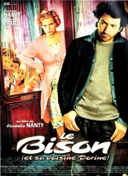 Любовь зла / Le bison (et sa voisine Dorine) (2003) фильм смотреть онлайн в хорошем качестве
