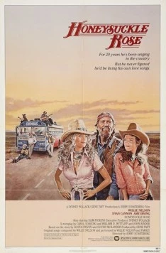 Жимолость / Honeysuckle Rose (1980) фильм смотреть онлайн в хорошем качестве