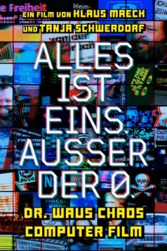 Клуб «Хаос» / Alles ist eins. Ausser der 0. (2020) фильм смотреть онлайн в хорошем качестве