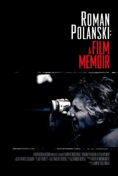 Роман Полански: Киномемуары / Roman Polanski: A Film Memoir (2011) фильм смотреть онлайн в хорошем качестве