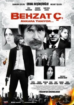 Бехзат Ч. Анкара горит / Behzat Ç. Ankara Yaniyor (2013) фильм смотреть онлайн в хорошем качестве