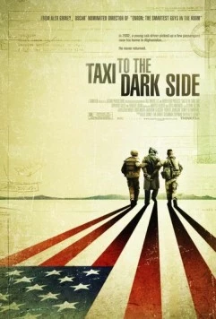 Такси на темную сторону / Taxi to the Dark Side (2007) фильм смотреть онлайн в хорошем качестве