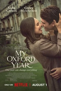 Мой год в Оксфорде / My Oxford Year (2025) фильм смотреть онлайн в хорошем качестве