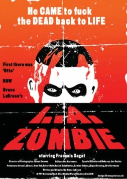Зомби из Лос-Анджелеса / L.A. Zombie (2010) фильм смотреть онлайн в хорошем качестве