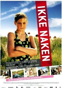 Цвет молока / Ikke naken (2004) фильм смотреть онлайн в хорошем качестве