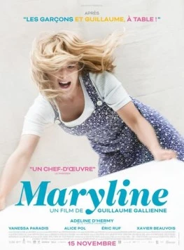 Мэрилин / Maryline (2017) фильм смотреть онлайн в хорошем качестве
