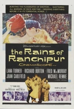 Дожди Ранчипура / The Rains of Ranchipur (1955) фильм смотреть онлайн в хорошем качестве