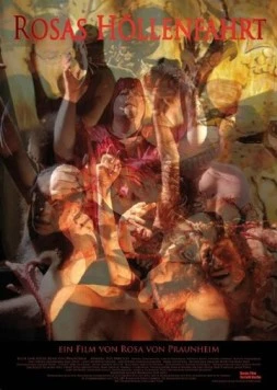 Сошествие Розы в ад / Rosas Höllenfahrt (2009) фильм смотреть онлайн в хорошем качестве