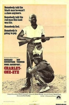 Одноглазый Чарли / Charley-One-Eye (1973) фильм смотреть онлайн в хорошем качестве