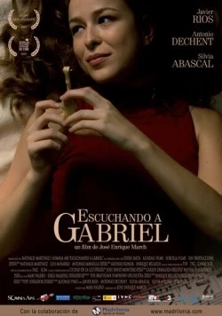 Голос Габриель / Escuchando a Gabriel (2007) фильм смотреть онлайн в хорошем качестве