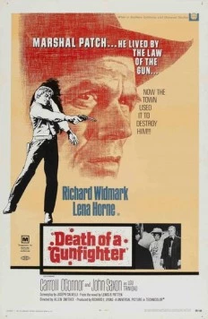 Смерть стрелка / Death of a Gunfighter (1969) фильм смотреть онлайн в хорошем качестве