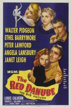 Красный Дунай / The Red Danube (1949) фильм смотреть онлайн в хорошем качестве