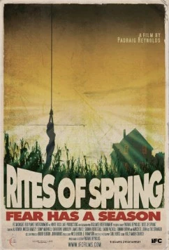 Весенние ритуалы / Rites of Spring (2011) фильм смотреть онлайн в хорошем качестве
