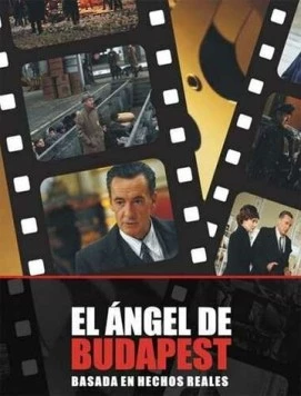 Ангел Будапешта / El ángel de Budapest (2011) фильм смотреть онлайн в хорошем качестве