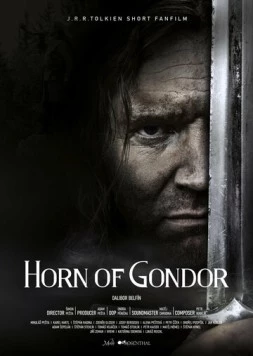 Horn of Gondor (2020) фильм смотреть онлайн в хорошем качестве