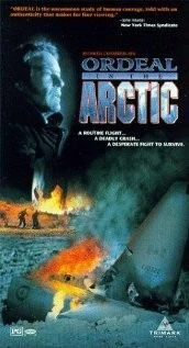 Искупление в Арктике / Ordeal in the Arctic (1993) фильм смотреть онлайн в хорошем качестве