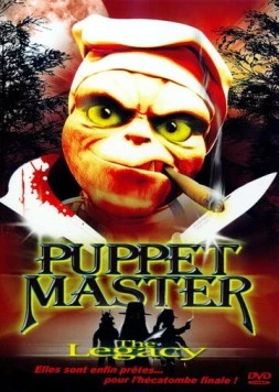 Повелитель кукол: Наследие / Puppet Master: The Legacy (2003) фильм смотреть онлайн в хорошем качестве