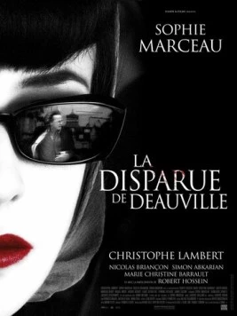 Пропавшая в Довиле / La disparue de Deauville (2007) фильм смотреть онлайн в хорошем качестве