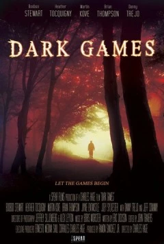 Мрачные игры / Dark Games (2011) фильм смотреть онлайн в хорошем качестве