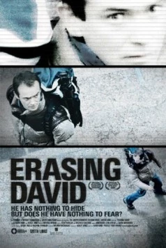 Стереть Дэвида / Erasing David (2010) фильм смотреть онлайн в хорошем качестве