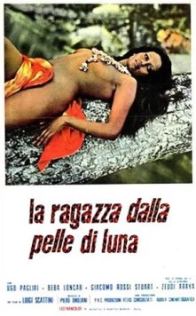 Девушка с лунной кожей / La ragazza dalla pelle di luna (1972) фильм смотреть онлайн в хорошем качестве