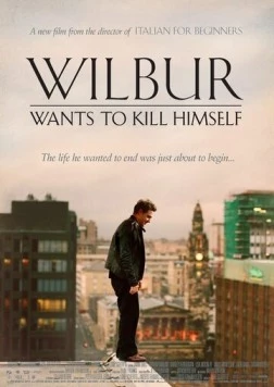 Уилбур хочет покончить с собой / Wilbur Wants to Kill Himself (2002) фильм смотреть онлайн в хорошем качестве