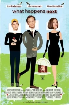 Что будет дальше / What Happens Next (2011) фильм смотреть онлайн в хорошем качестве