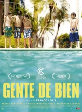 Хорошие люди / Gente de bien (2014) фильм смотреть онлайн в хорошем качестве