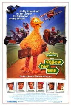 Улица Сезам представляет: Иди за той птицей / Sesame Street Presents: Follow that Bird (1985) фильм смотреть онлайн в хорошем качестве