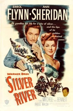 Серебряная река / Silver River (1948) фильм смотреть онлайн в хорошем качестве