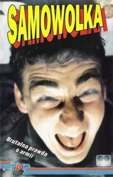 Самоволка / Samowolka (1993) фильм смотреть онлайн в хорошем качестве