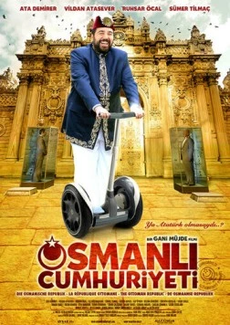 Османская республика / Osmanli Cumhuriyeti (2008) фильм смотреть онлайн в хорошем качестве