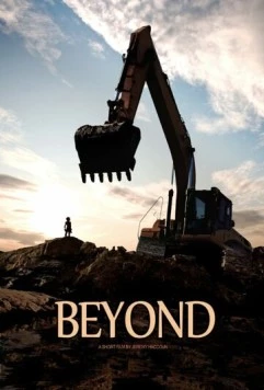Как можно дальше / Beyond (2016) фильм смотреть онлайн в хорошем качестве