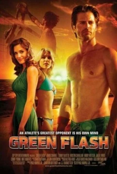Зеленый луч / Green Flash (2008) фильм смотреть онлайн в хорошем качестве