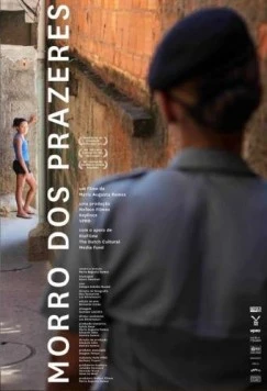 Morro dos Prazeres (2013) фильм смотреть онлайн в хорошем качестве