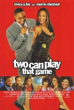 Игра для двоих / Two Can Play That Game (2001) фильм смотреть онлайн в хорошем качестве