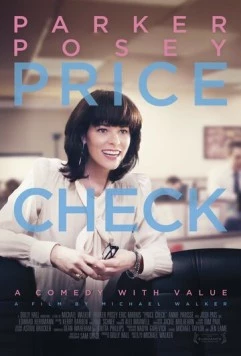 Проверка стоимости / Price Check (2012) фильм смотреть онлайн в хорошем качестве