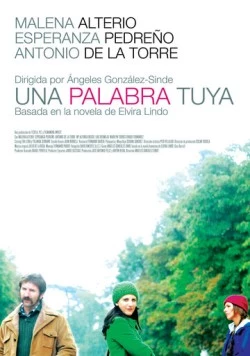 Твое слово / Una palabra tuya (2008) фильм смотреть онлайн Твое слово / Una palabra tuya (2008) фильм смотреть онлайн в хорошем качестве