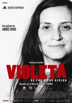 Виолета отправилась на небеса / Violeta se fue a los cielos (2011) фильм смотреть онлайн в хорошем качестве