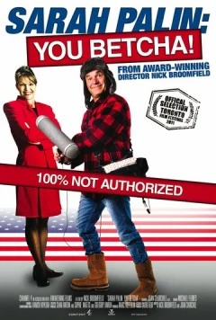 Sarah Palin: You Betcha! (2011) фильм смотреть онлайн в хорошем качестве