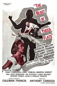Чудовище из долины Юкка / The Beast of Yucca Flats (1961) фильм смотреть онлайн Чудовище из долины Юкка / The Beast of Yucca Flats (1961) фильм смотреть онлайн в хорошем качестве