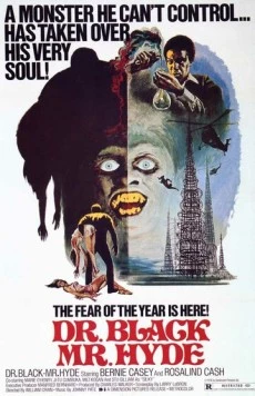 Доктор Блэк, мистер Хайд / Dr. Black, Mr. Hyde (1976) фильм смотреть онлайн в хорошем качестве
