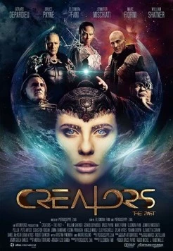 Creators: The Past (2019) фильм смотреть онлайн в хорошем качестве