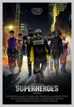 Супергерои / Superheroes (2011) фильм смотреть онлайн в хорошем качестве