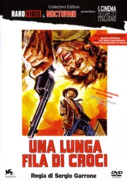 Длинная вереница крестов / Una lunga fila di croci (1969) фильм смотреть онлайн в хорошем качестве