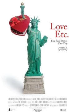 Любовь и так далее / Love Etc. (2010) фильм смотреть онлайн в хорошем качестве