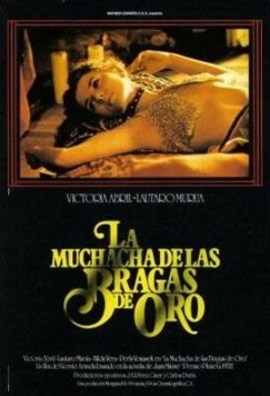 Девушка в золотых трусиках / La muchacha de las bragas de oro (1980) фильм смотреть онлайн в хорошем качестве