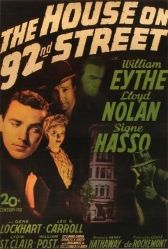 Дом на 92-ой улице / The House on 92nd Street (1945) фильм смотреть онлайн в хорошем качестве