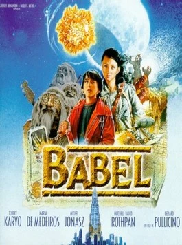 Затерянные в подземелье / Babel (1999) фильм смотреть онлайн в хорошем качестве